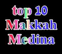top makkah medina images